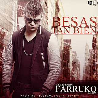 farruko-lanza-besas-tan-bien-reggaeton