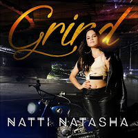 Natti Natasha - Grind natti-natasha-rilascia-grind-e-prenota-un-ruolo-da-protagonista-della-musica-latina
