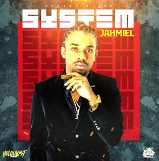 Jahmiel - System