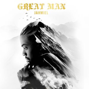 Jahmiel - Great Man