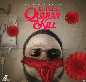 Jahmiel - Quaran Kill