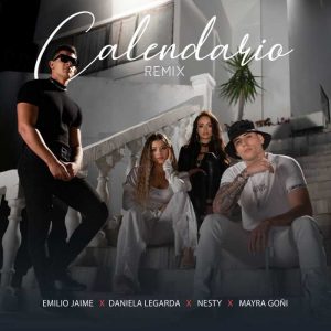 Emilio Jaime, Daniela Legarda, Nesty y Mayra Goñi - Calendario