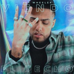 jay-wheeler-lanza-viendo-el-techo-reggaeton
