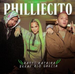 natti-natasha-lanza-philliecito-junto-a-nio-garcia-y-brray-reggaeton