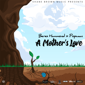 popcaan-y-beres-hammond-lanzan-mothers-love
