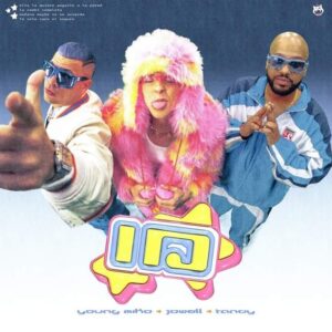 young-miko-jowell-y-randy-lanzan-id-reggaeton