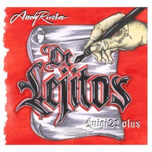 andy-rivera-e-luigi-21-plus-hanno-pubblicato-de-lejitos-reggaeton-italia