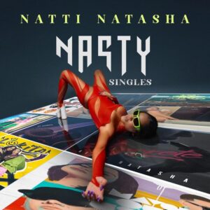 natti-natasha-implementa-le-sue-ultime-hit-con-inediti-contenuti-nellalbum-nasty-singles
