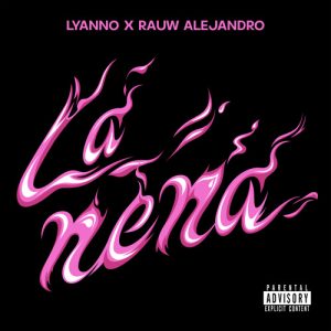 lyanno-y-rauw-alejandro-collaborano-a-la-nena-reggaeton-italia