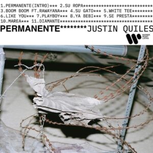 track-list-permanete-album-de-justin-quiles