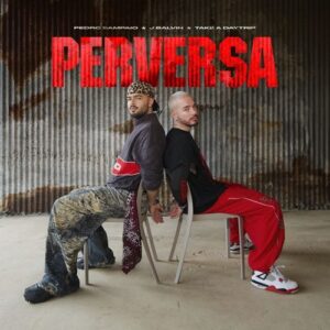 pedro-sampaio-y-j-balvin-lanzan-perversa